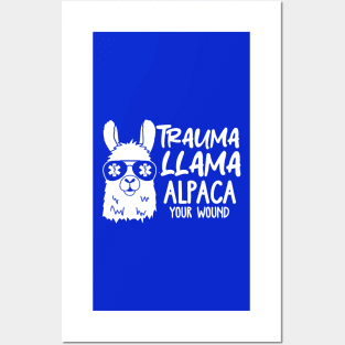 Trauma Llama Alpaca Your Wound Posters and Art